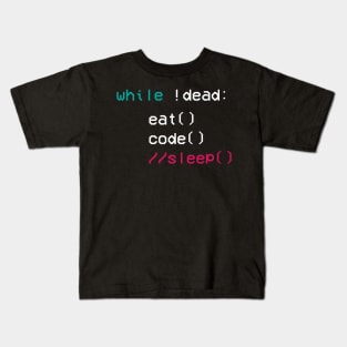 eat code sleep Coder Software Engineer App Developer Kids T-Shirt